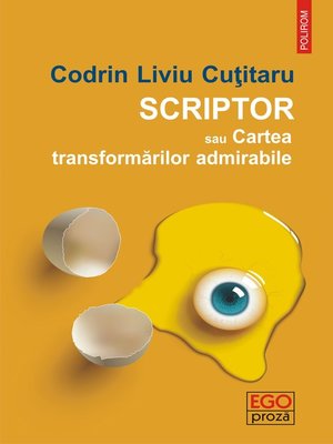 cover image of Scriptor sau Cartea transformărilor admirabile